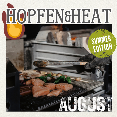 HOPFEN & HEAT | Summer Edition - August